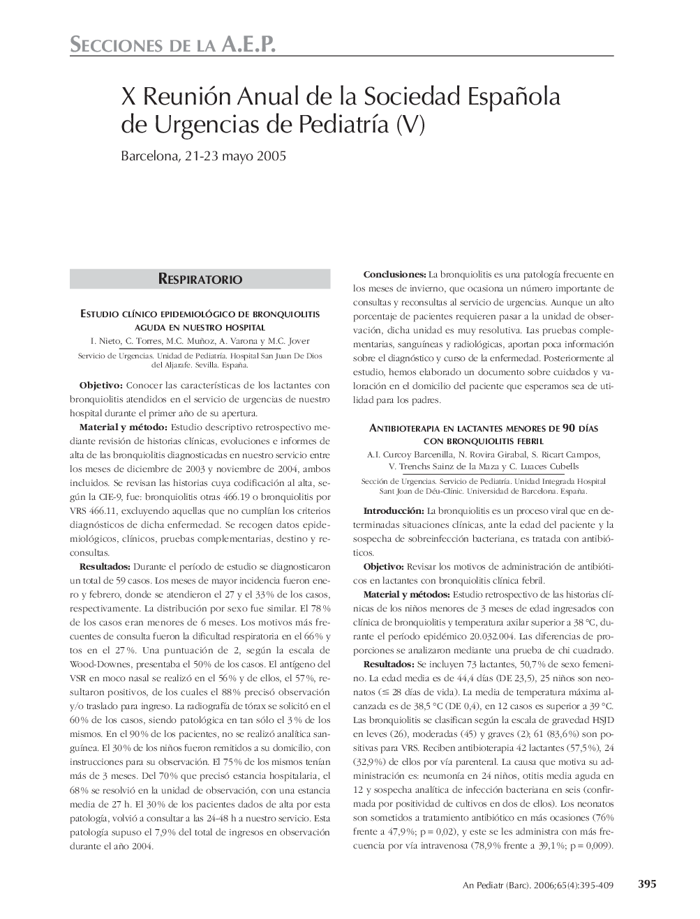 X Reunión Anual de la Sociedad Española de Urgencias de PediatrÃ­a (V)