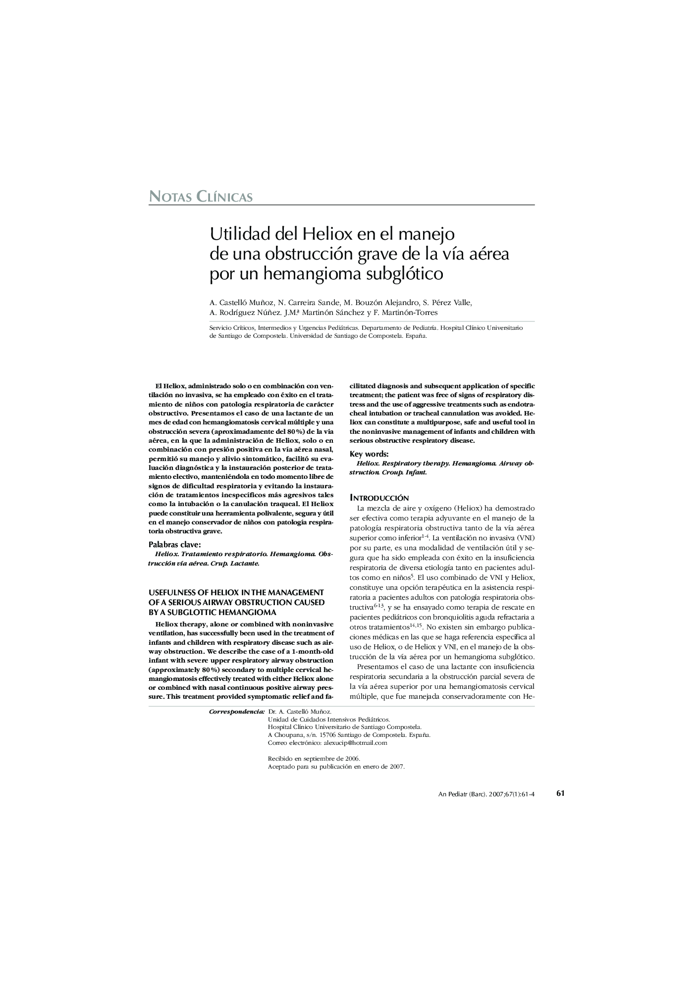 Utilidad del Heliox en el manejo de una obstrucción grave de la vÃ­a aérea por un hemangioma subglótico