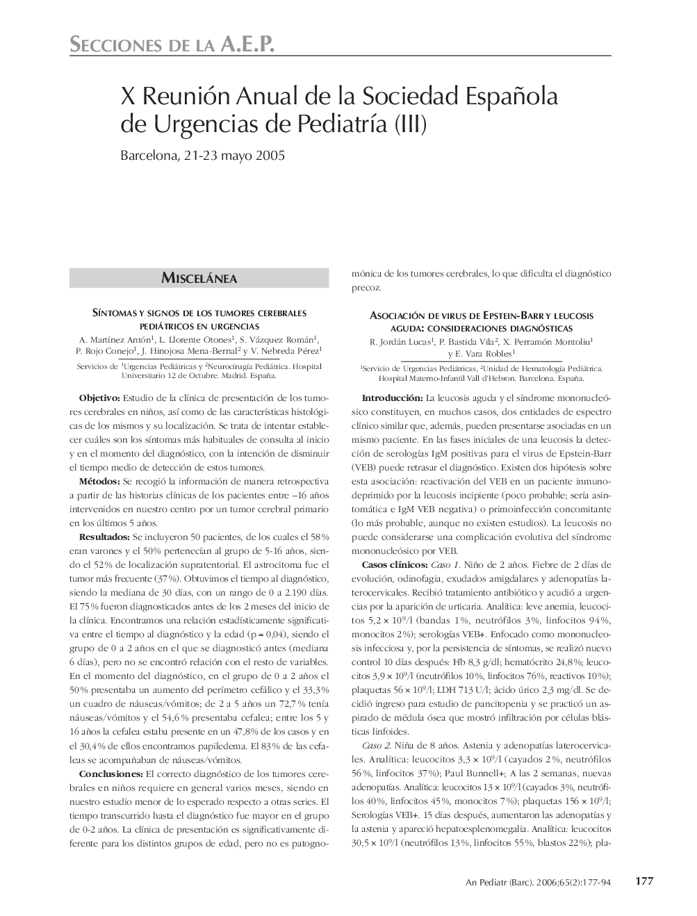 X Reunión Anual de la Sociedad Española de Urgencias de PediatrÃ­a (III)