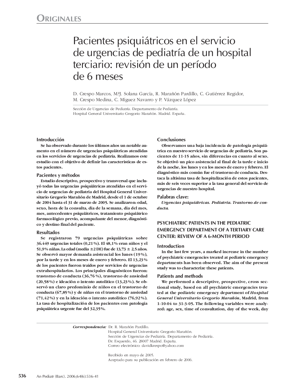 Pacientes psiquiátricos en el servicio de urgencias de pediatrÃ­a de un hospital terciario: revisión de un perÃ­odo de 6 meses