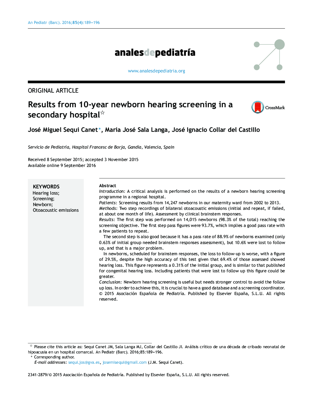 Results from 10-year newborn hearing screening in a secondary hospital 