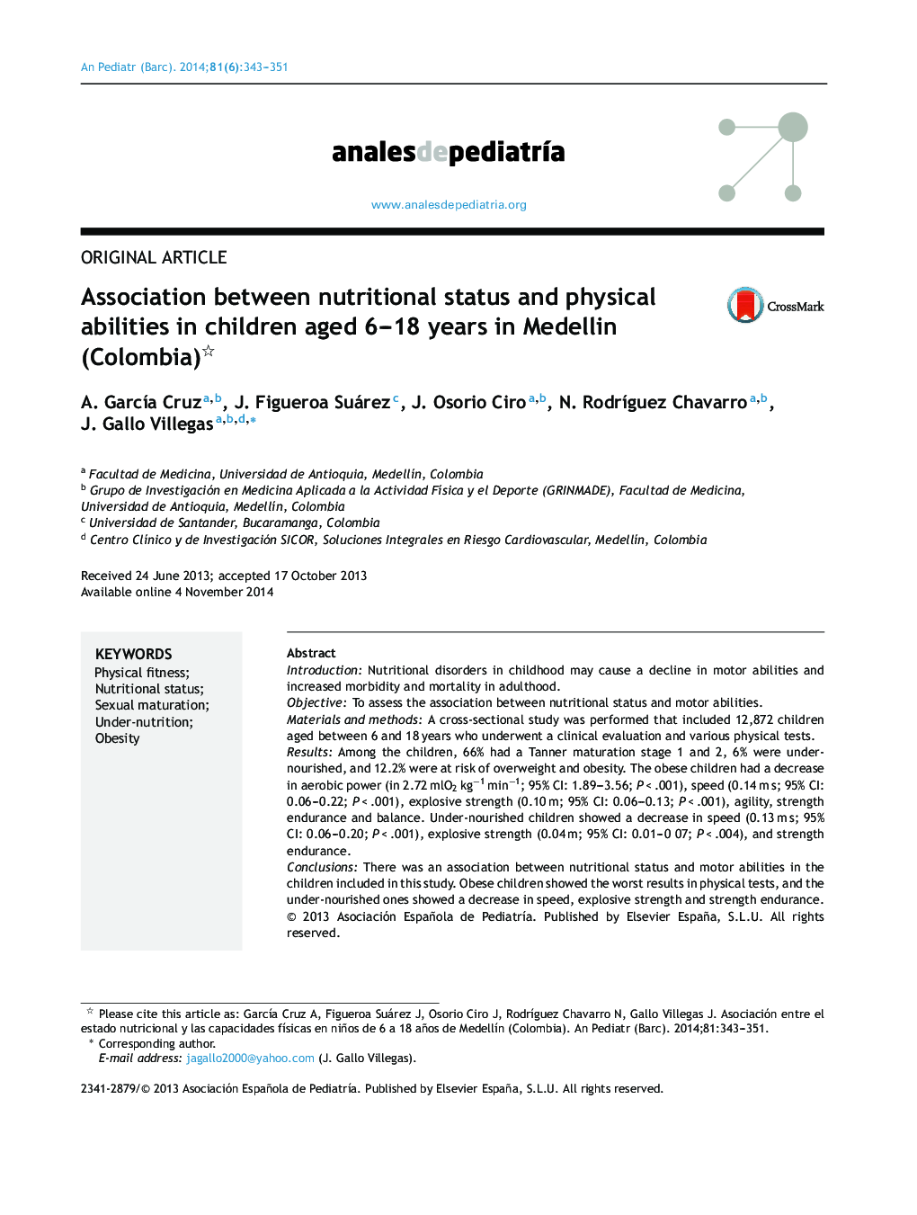 ارتباط بین وضعیت تغذیه ای و توانایی های جسمی در کودکان 6 تا 18 ساله در مدلیین (کلمبیا) 