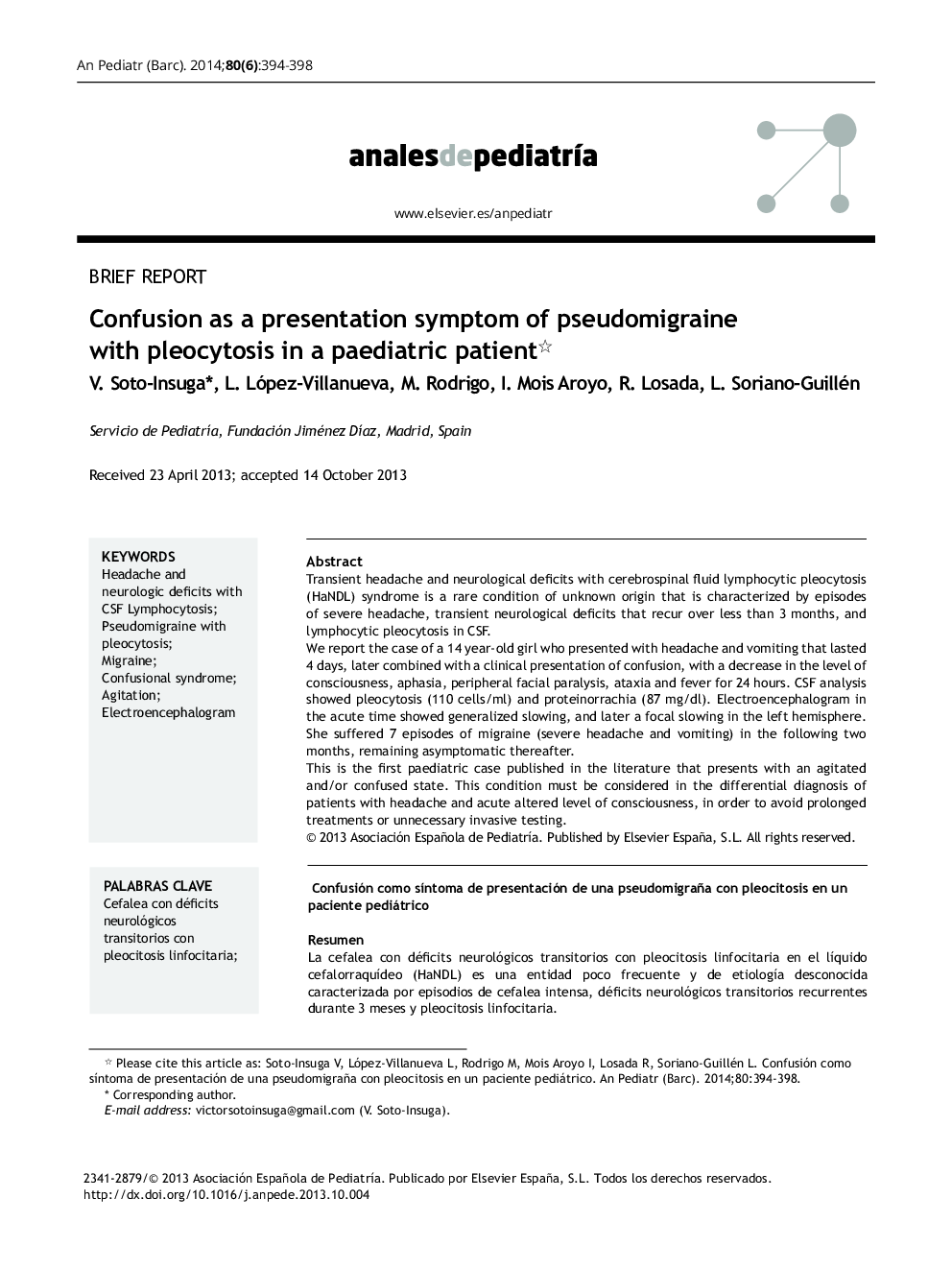 Confusion as a presentation symptom of pseudomigraine with pleocytosis in a paediatric patient 