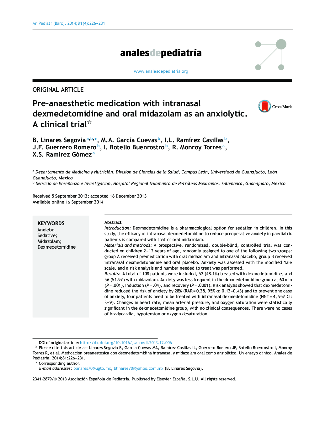Pre-anaesthetic medication with intranasal dexmedetomidine and oral midazolam as an anxiolytic. A clinical trial 