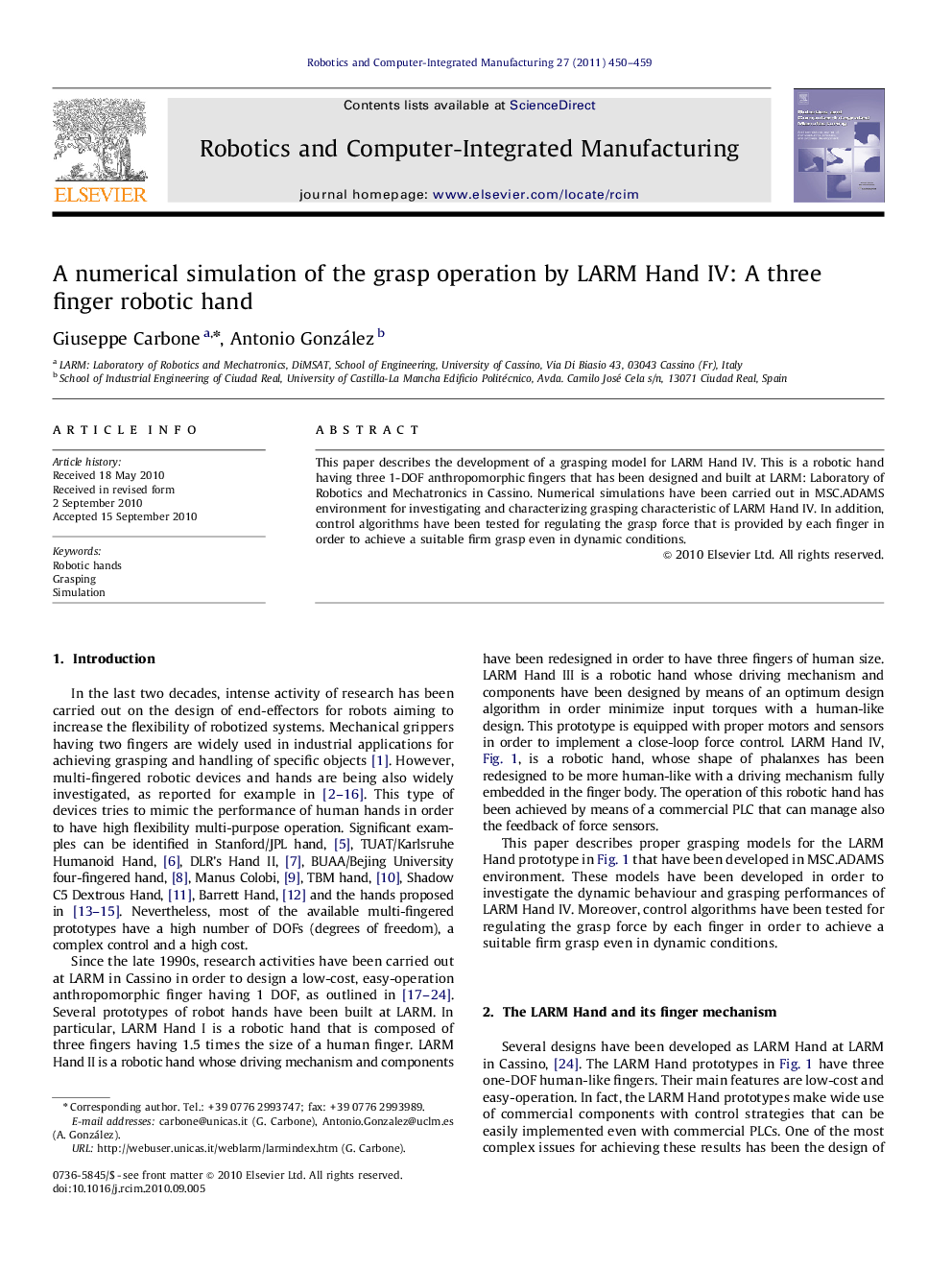 A numerical simulation of the grasp operation by LARM Hand IV: A three finger robotic hand