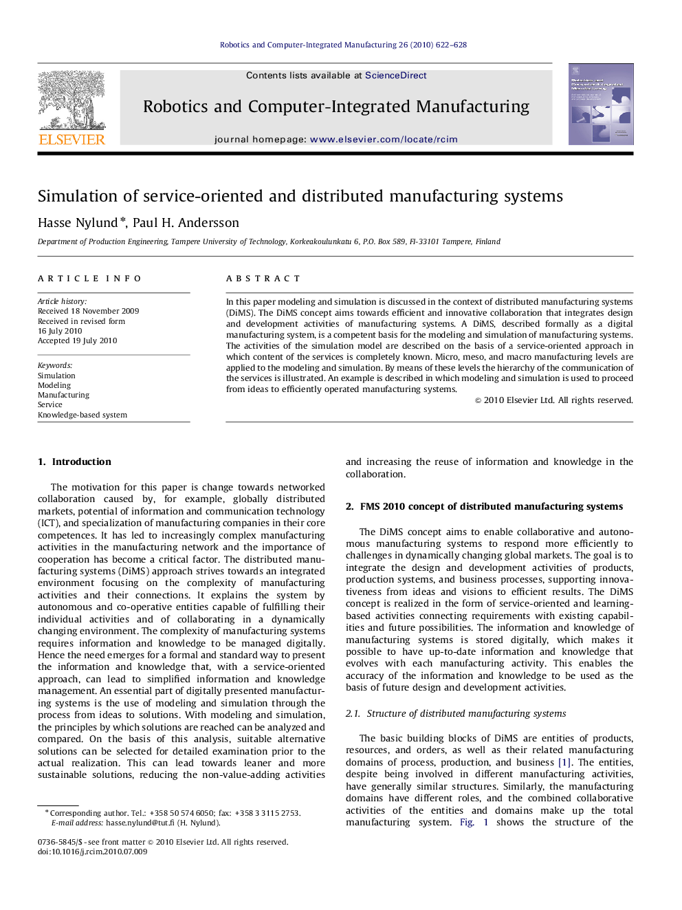 Simulation of service-oriented and distributed manufacturing systems