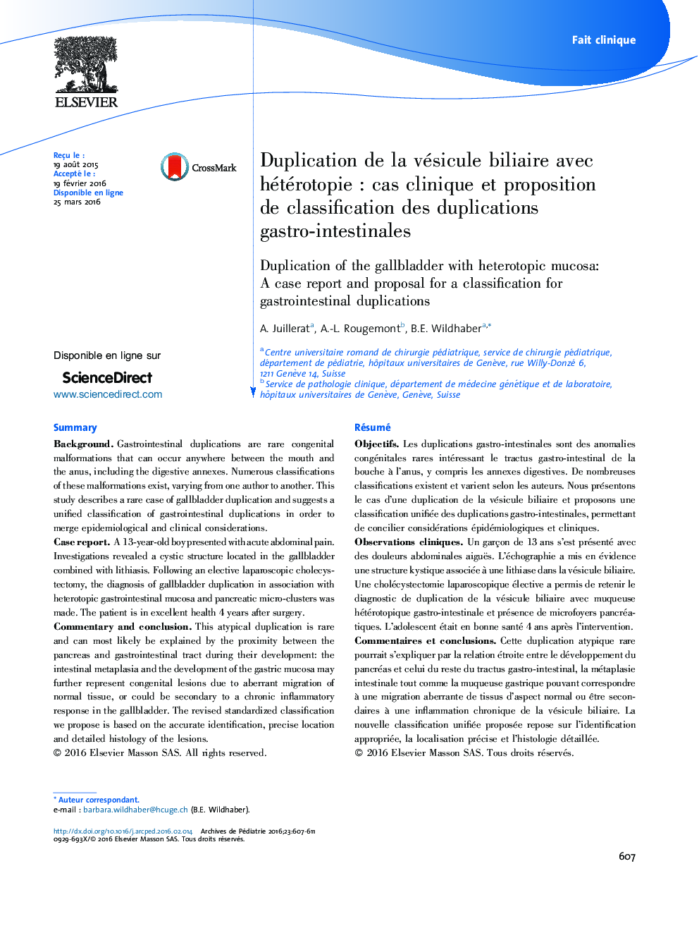 Duplication de la vésicule biliaire avec hétérotopie : cas clinique et proposition de classification des duplications gastro-intestinales