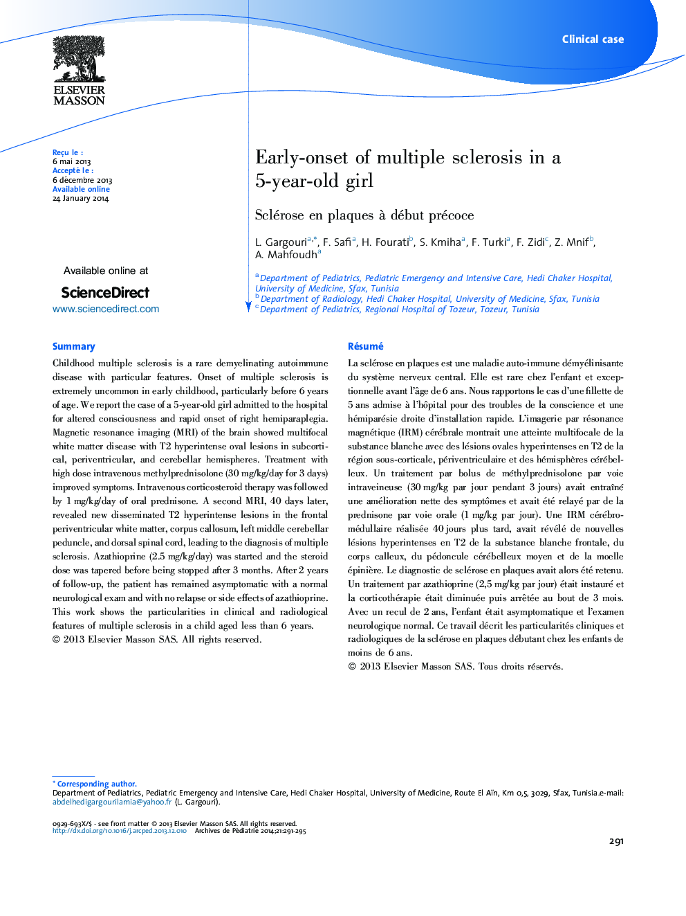 Early-onset of multiple sclerosis in a 5-year-old girl