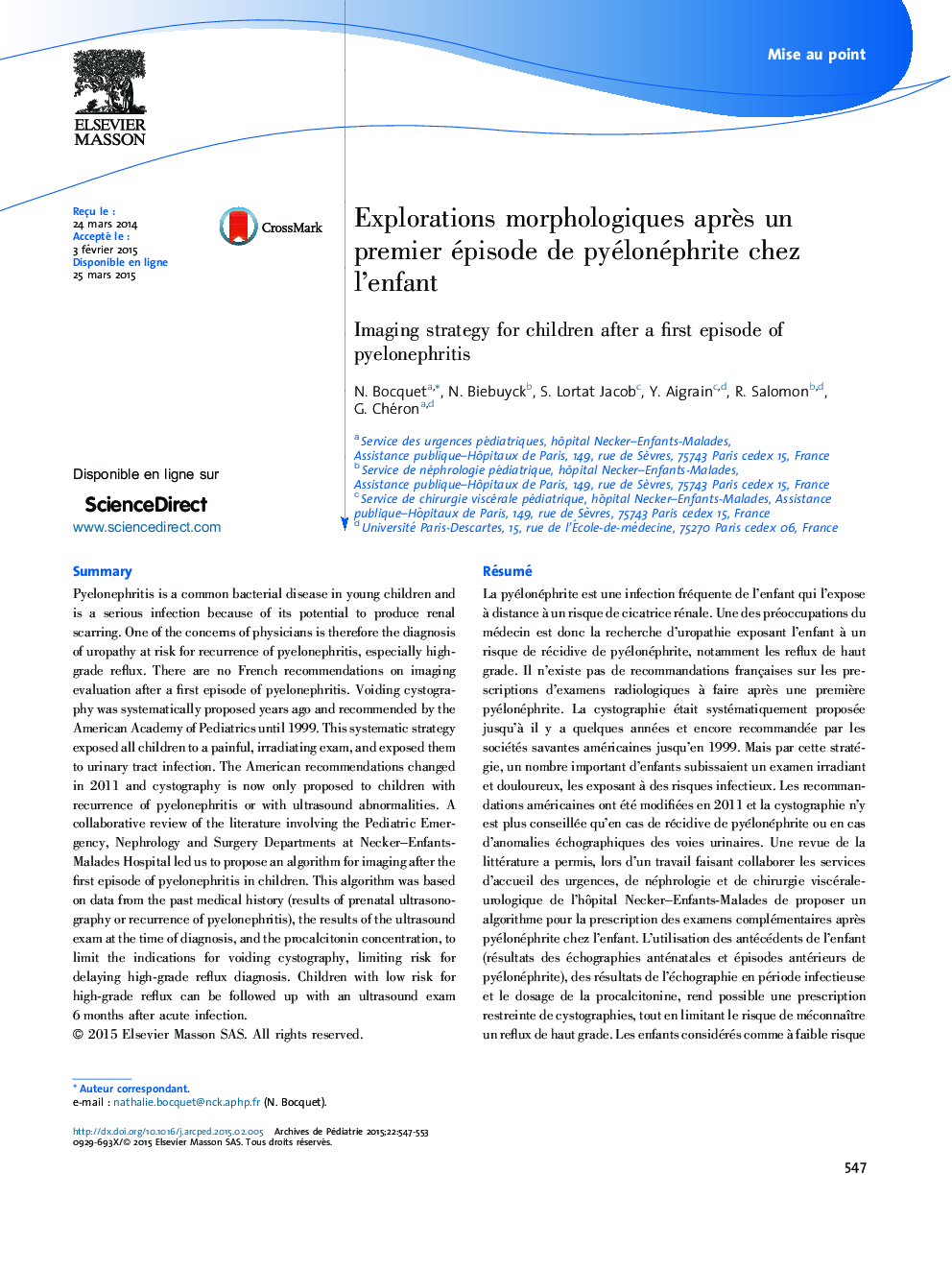 Explorations morphologiques aprÃ¨s un premier épisode de pyélonéphrite chez l'enfant