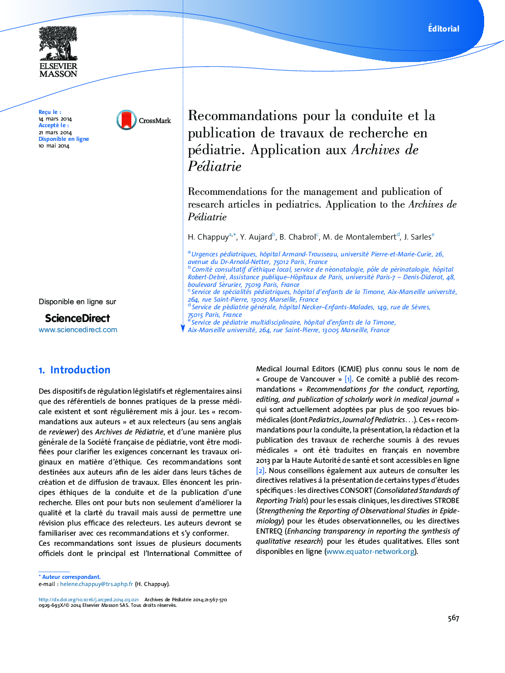 Recommandations pour la conduite et la publication de travaux de recherche en pédiatrie. Application aux Archives de Pédiatrie