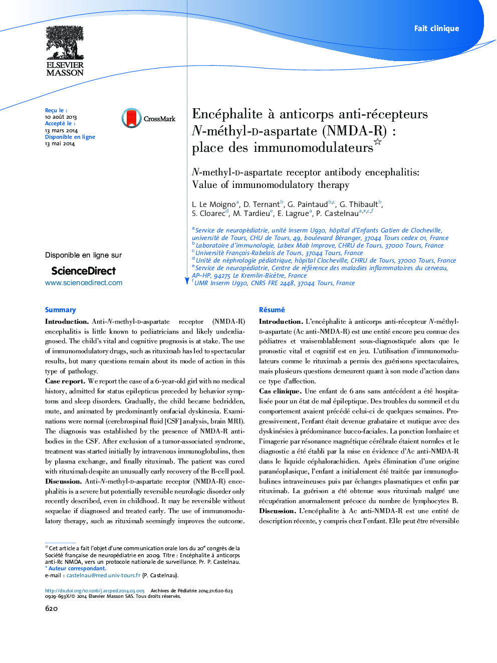 Encéphalite à anticorps anti-récepteurs N-méthyl-d-aspartate (NMDA-R) : place des immunomodulateurs 