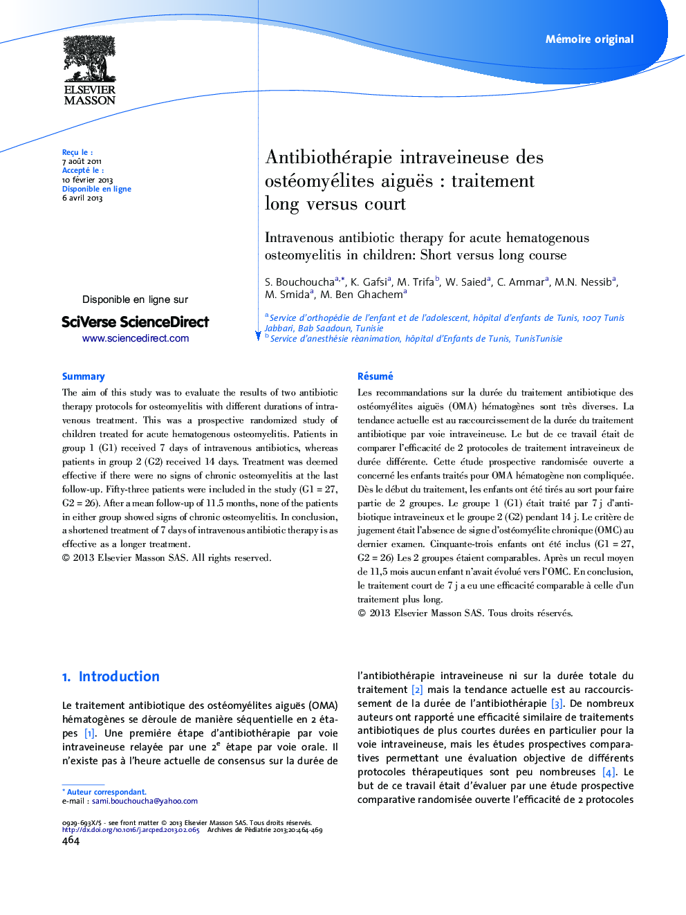 Antibiothérapie intraveineuse des ostéomyélites aiguës : traitement long versus court