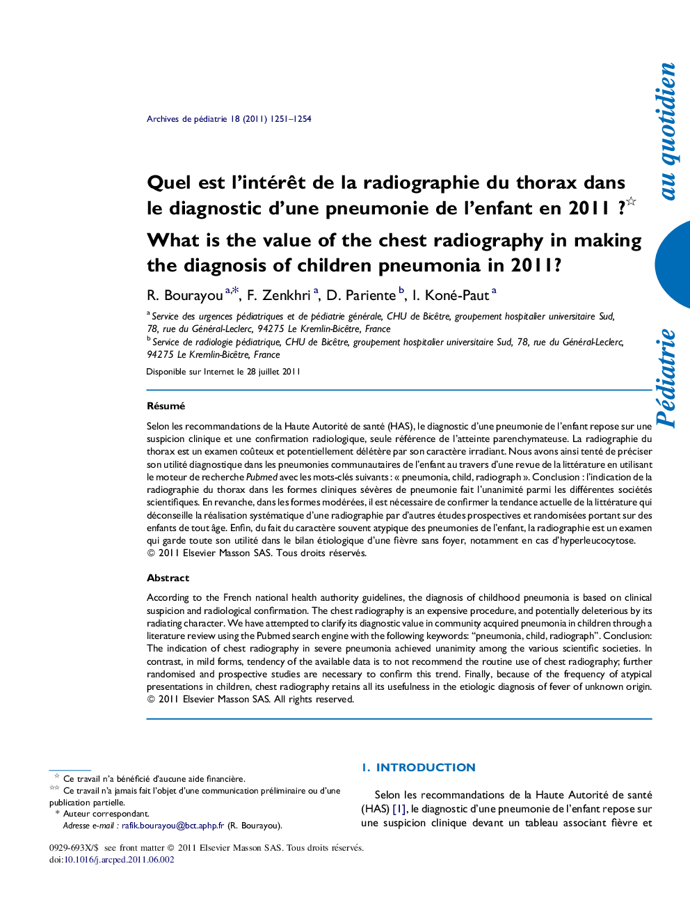 Quel est l’intérêt de la radiographie du thorax dans le diagnostic d’une pneumonie de l’enfant en 2011 ? 