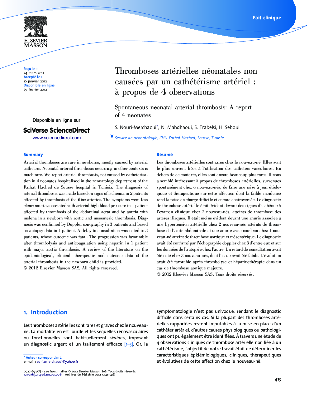 Thromboses artérielles néonatales non causées par un cathétérisme artériel : à propos de 4 observations