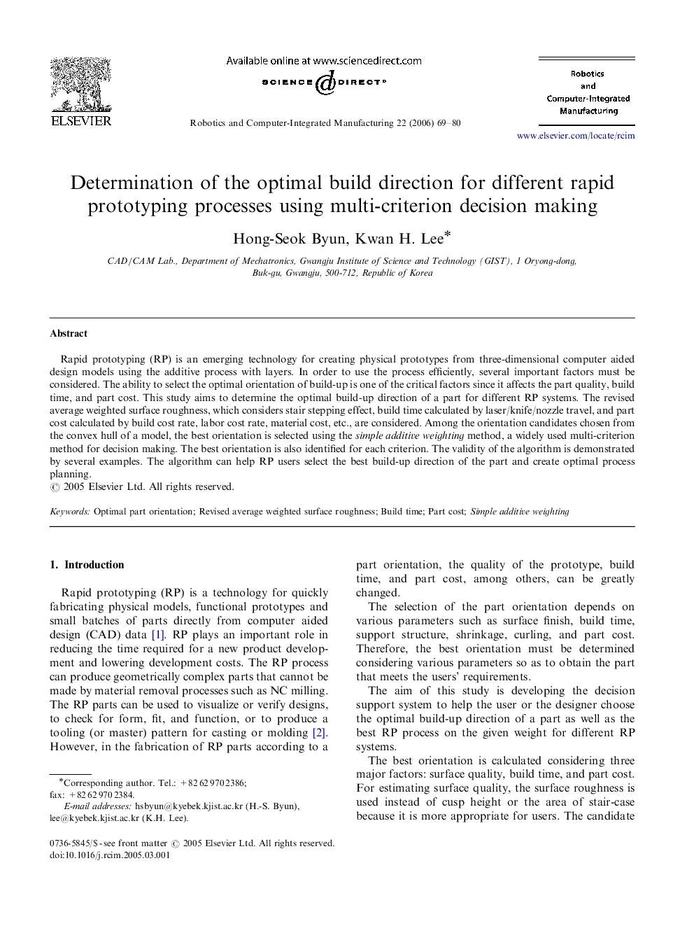 Determination of the optimal build direction for different rapid prototyping processes using multi-criterion decision making