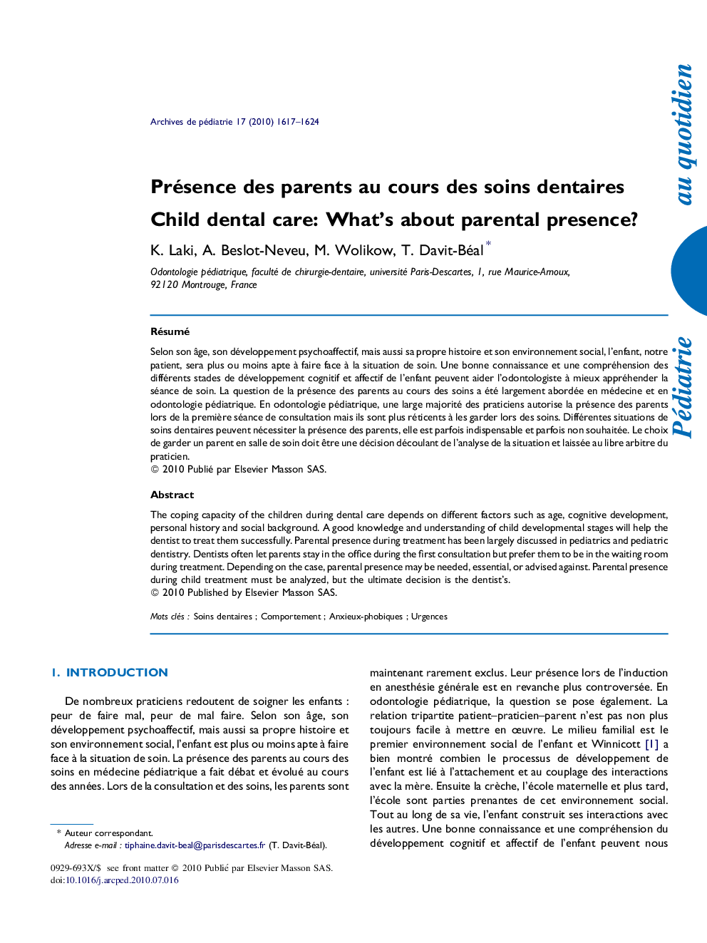 Présence des parents au cours des soins dentaires