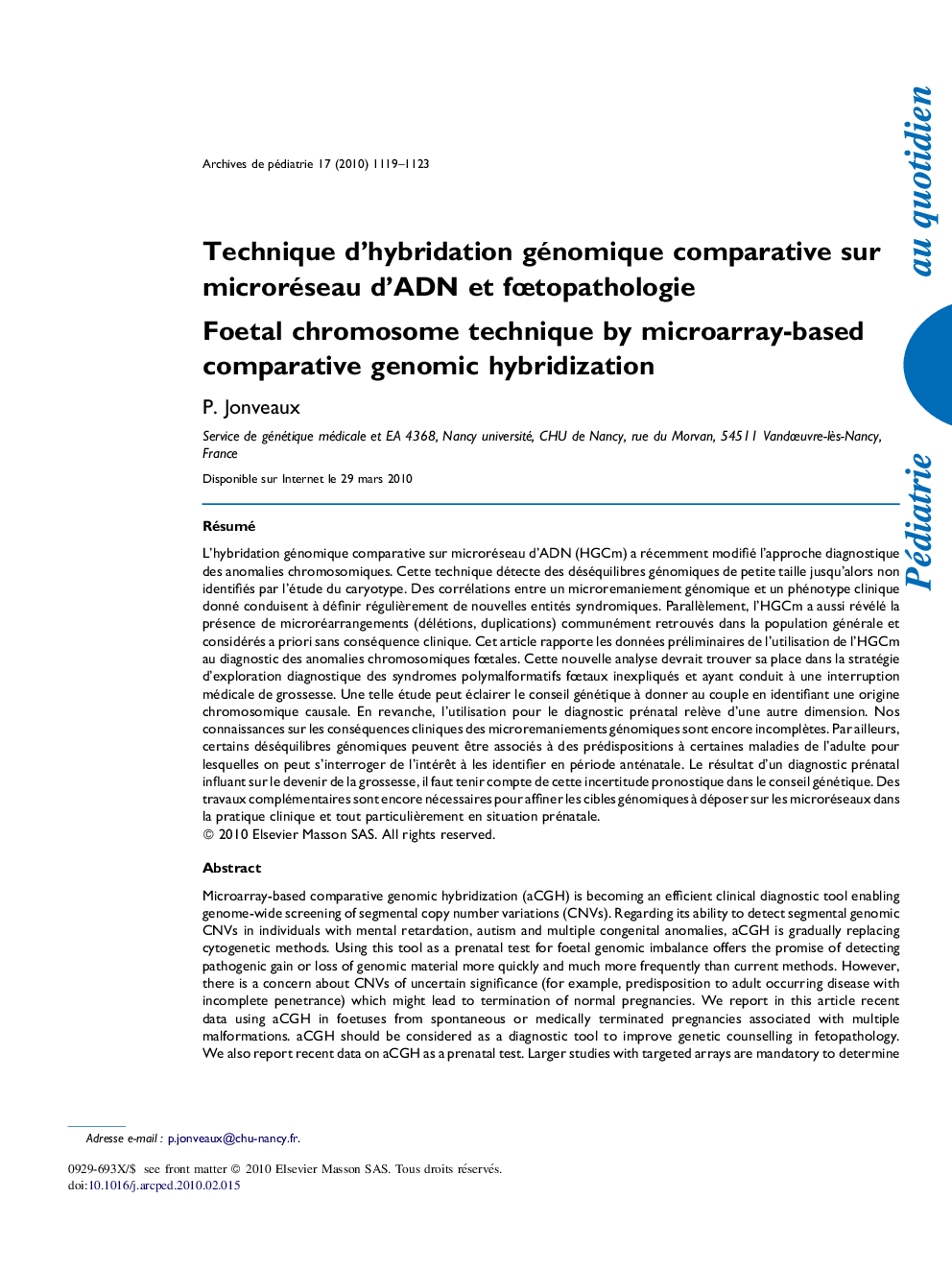 Technique d'hybridation génomique comparative sur microréseau d'ADN et fÅtopathologie