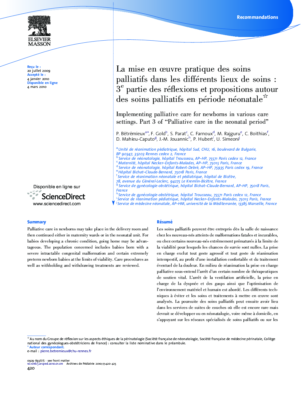 La mise en œuvre pratique des soins palliatifs dans les différents lieux de soins : 3e partie des réflexions et propositions autour des soins palliatifs en période néonatale 