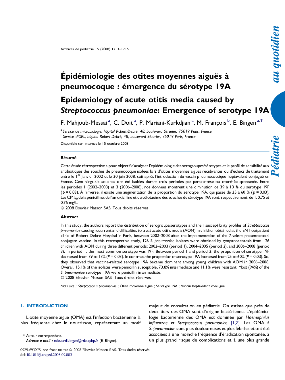 Ãpidémiologie des otites moyennes aiguës Ã  pneumocoqueÂ : émergence du sérotype 19A