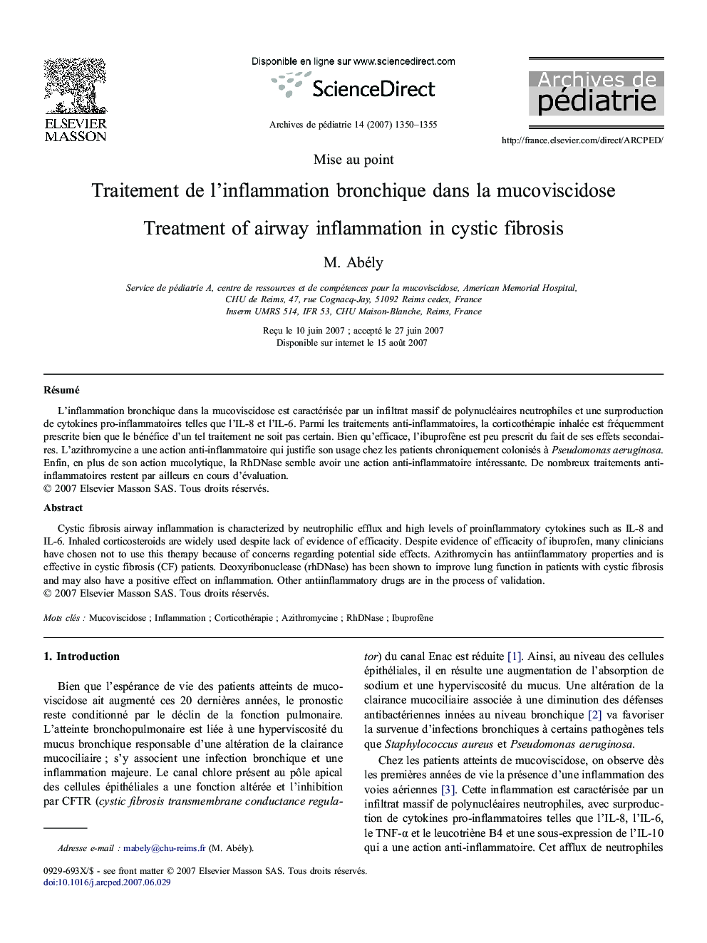 Traitement deÂ l'inflammation bronchique dansÂ laÂ mucoviscidose