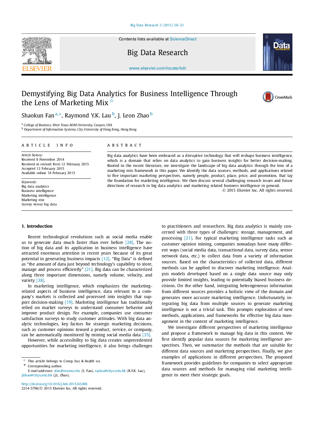 Demystifying Big Data Analytics for Business Intelligence Through the Lens of Marketing Mix 