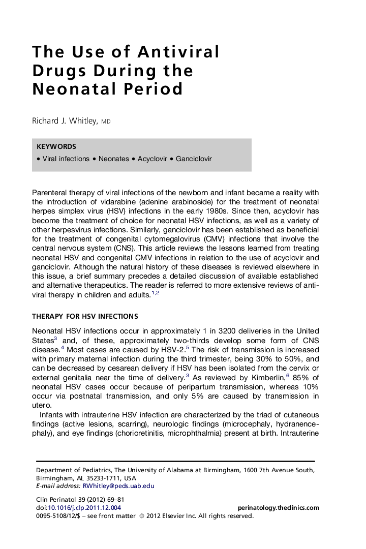 The Use of Antiviral Drugs During the Neonatal Period