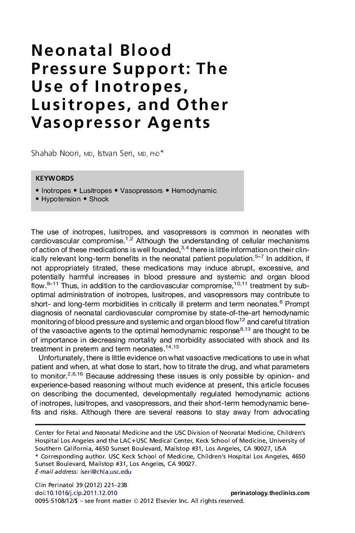 Neonatal Blood Pressure Support: The Use of Inotropes, Lusitropes, and Other Vasopressor Agents