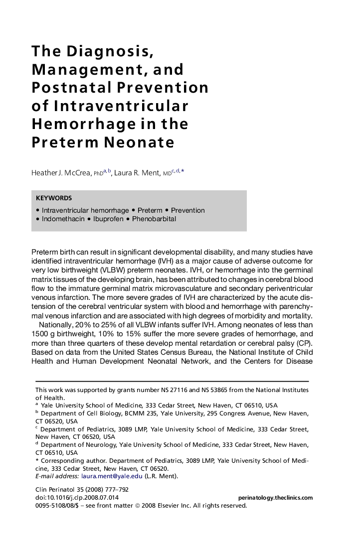 The Diagnosis, Management, and Postnatal Prevention of Intraventricular Hemorrhage in the Preterm Neonate 