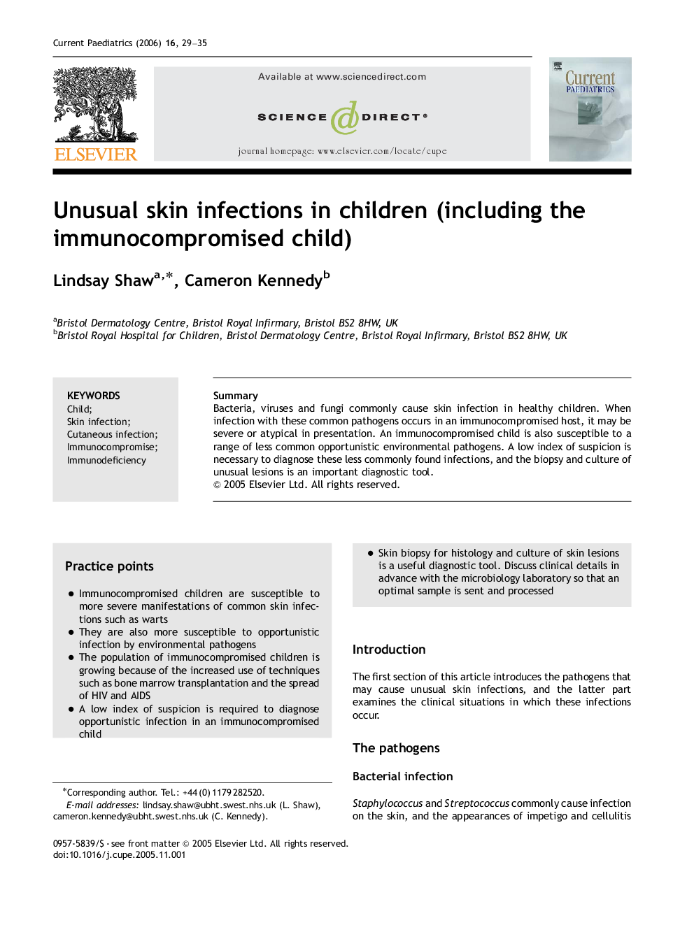 Unusual skin infections in children (including the immunocompromised child)