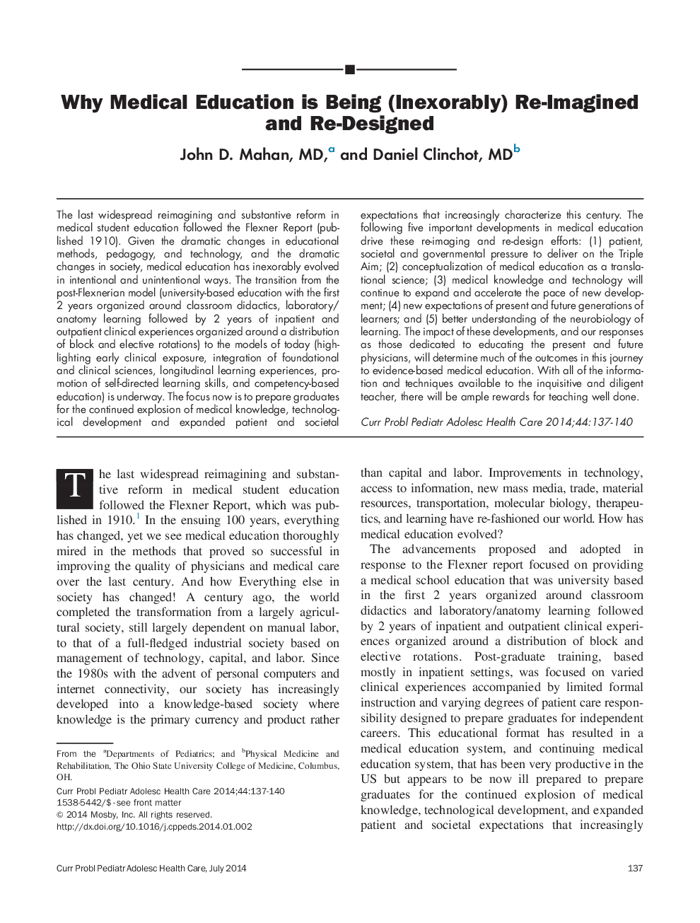 چرا آموزش پزشکی در حال (غیر قابل پیش بینی) دوباره تصور و دوباره طراحی شده است 