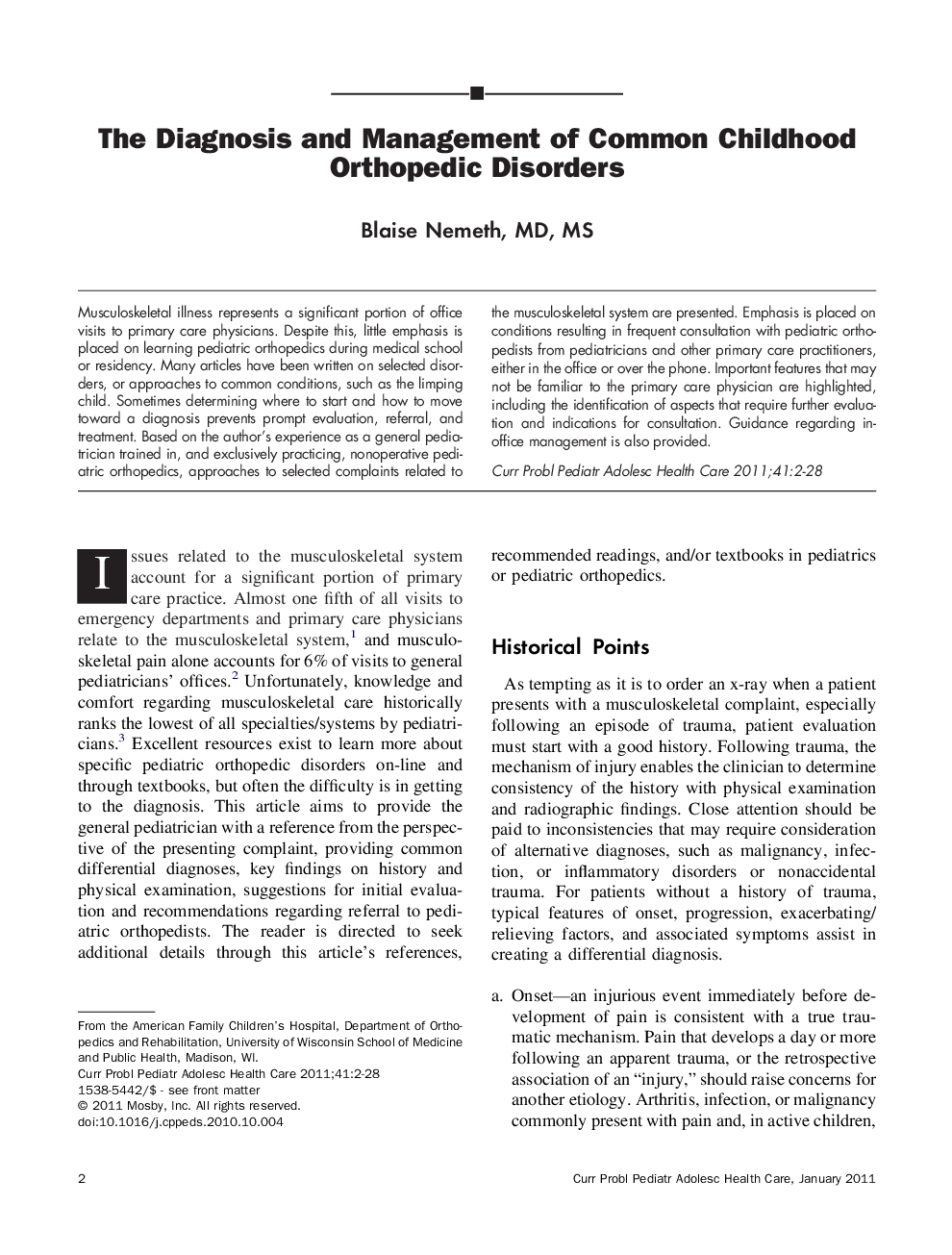 The Diagnosis and Management of Common Childhood Orthopedic Disorders