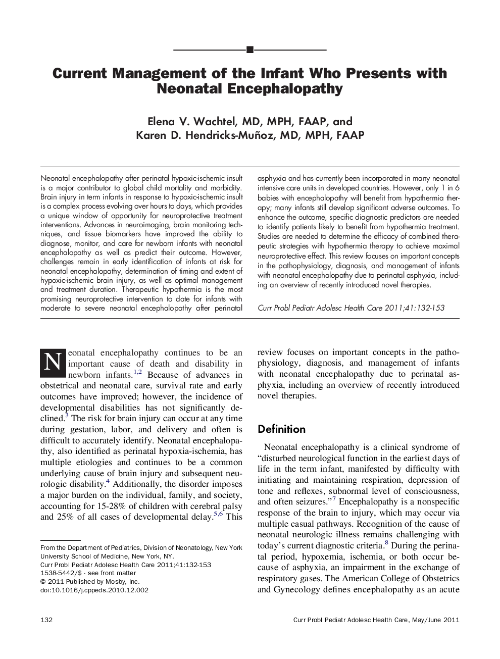 Current Management of the Infant Who Presents with Neonatal Encephalopathy