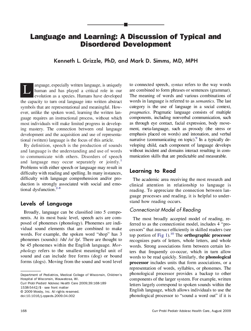 Language and Learning: A Discussion of Typical and Disordered Development