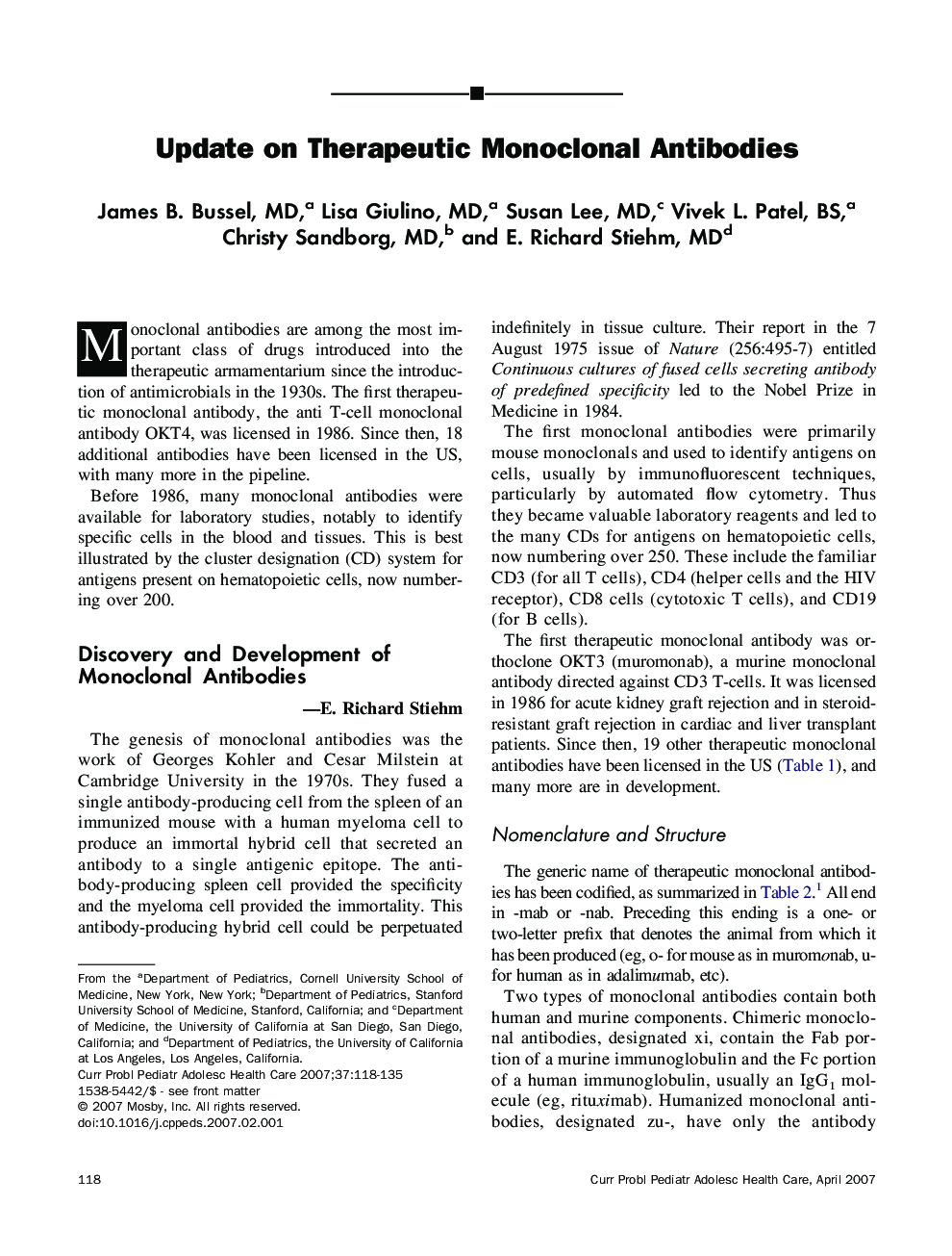 Update on Therapeutic Monoclonal Antibodies