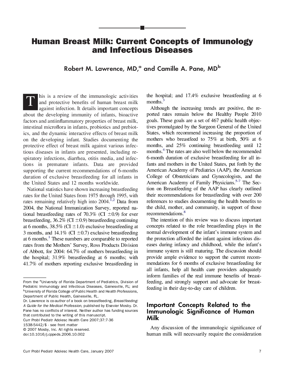 Human Breast Milk: Current Concepts of Immunology and Infectious Diseases