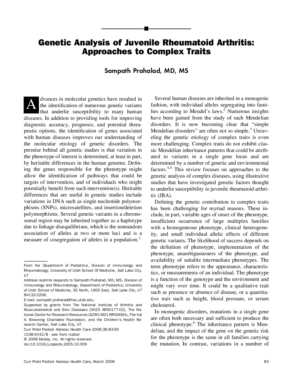 Genetic Analysis of Juvenile Rheumatoid Arthritis: Approaches to Complex Traits