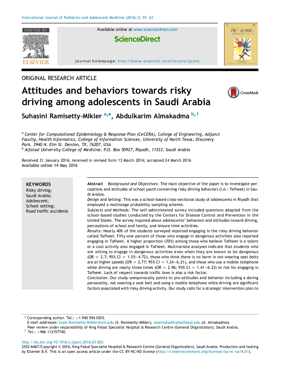 Attitudes and behaviors towards risky driving among adolescents in Saudi Arabia 