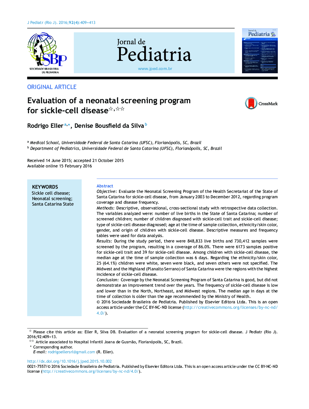 Evaluation of a neonatal screening program for sickle-cell disease 