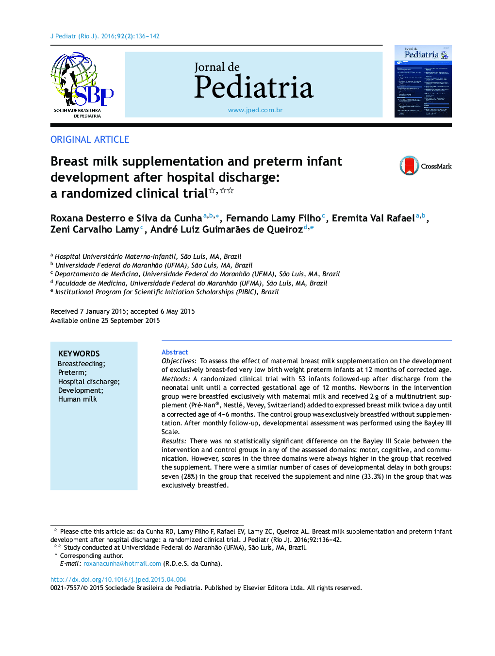 Breast milk supplementation and preterm infant development after hospital discharge: a randomized clinical trial 