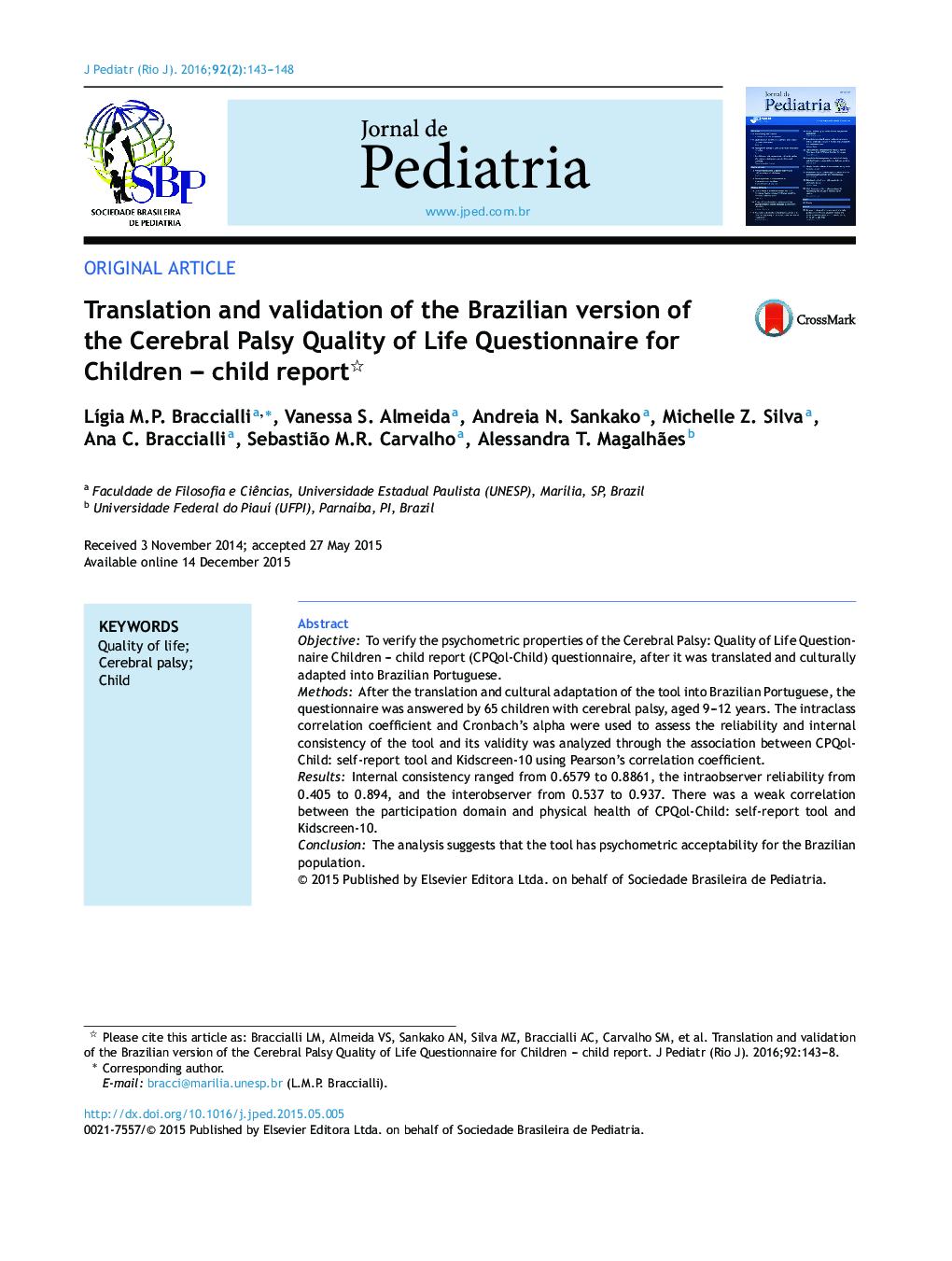 Translation and validation of the Brazilian version of the Cerebral Palsy Quality of Life Questionnaire for Children – child report 