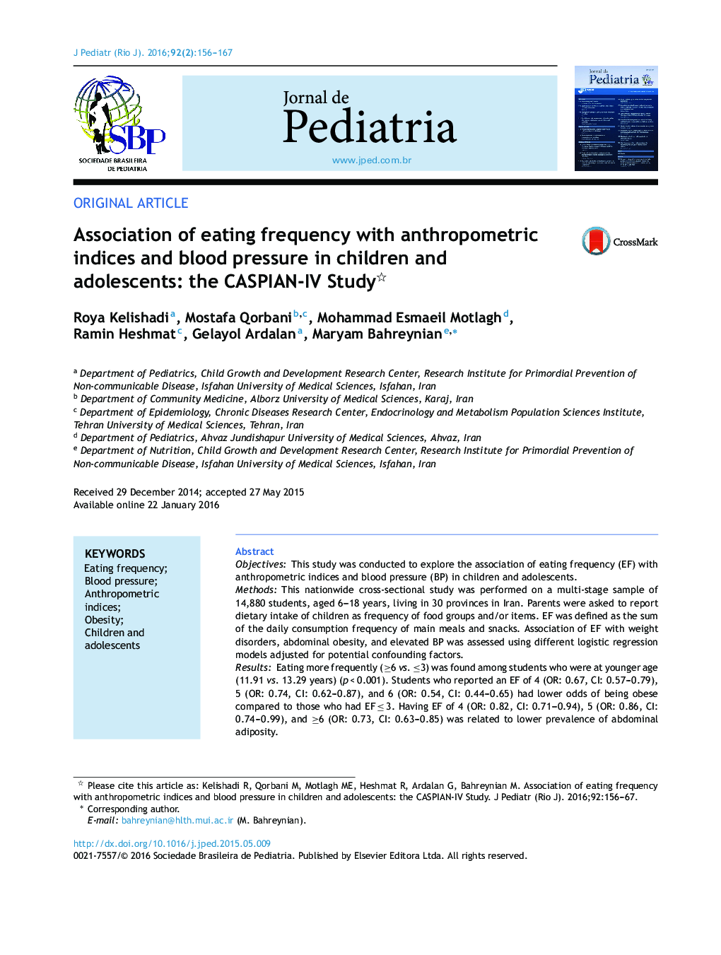 Association of eating frequency with anthropometric indices and blood pressure in children and adolescents: the CASPIAN-IV Study 
