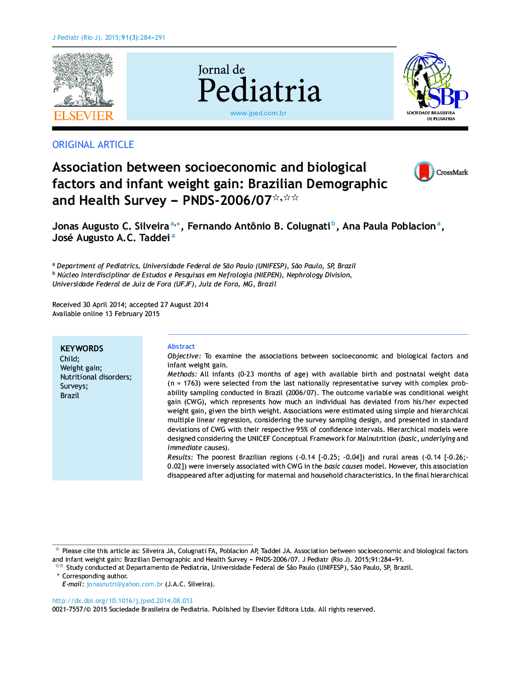 Association between socioeconomic and biological factors and infant weight gain: Brazilian Demographic and Health Survey – PNDS-2006/07 