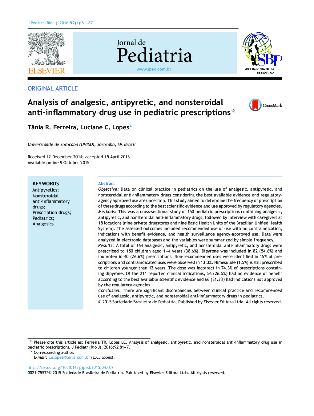 Analysis of analgesic, antipyretic, and nonsteroidal anti-inflammatory drug use in pediatric prescriptions 