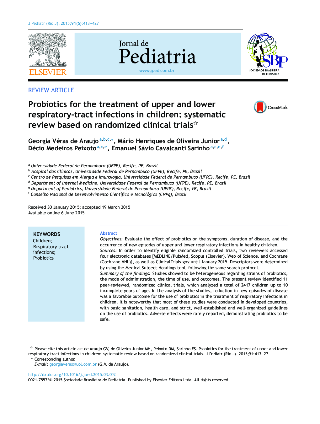 Probiotics for the treatment of upper and lower respiratory-tract infections in children: systematic review based on randomized clinical trials 