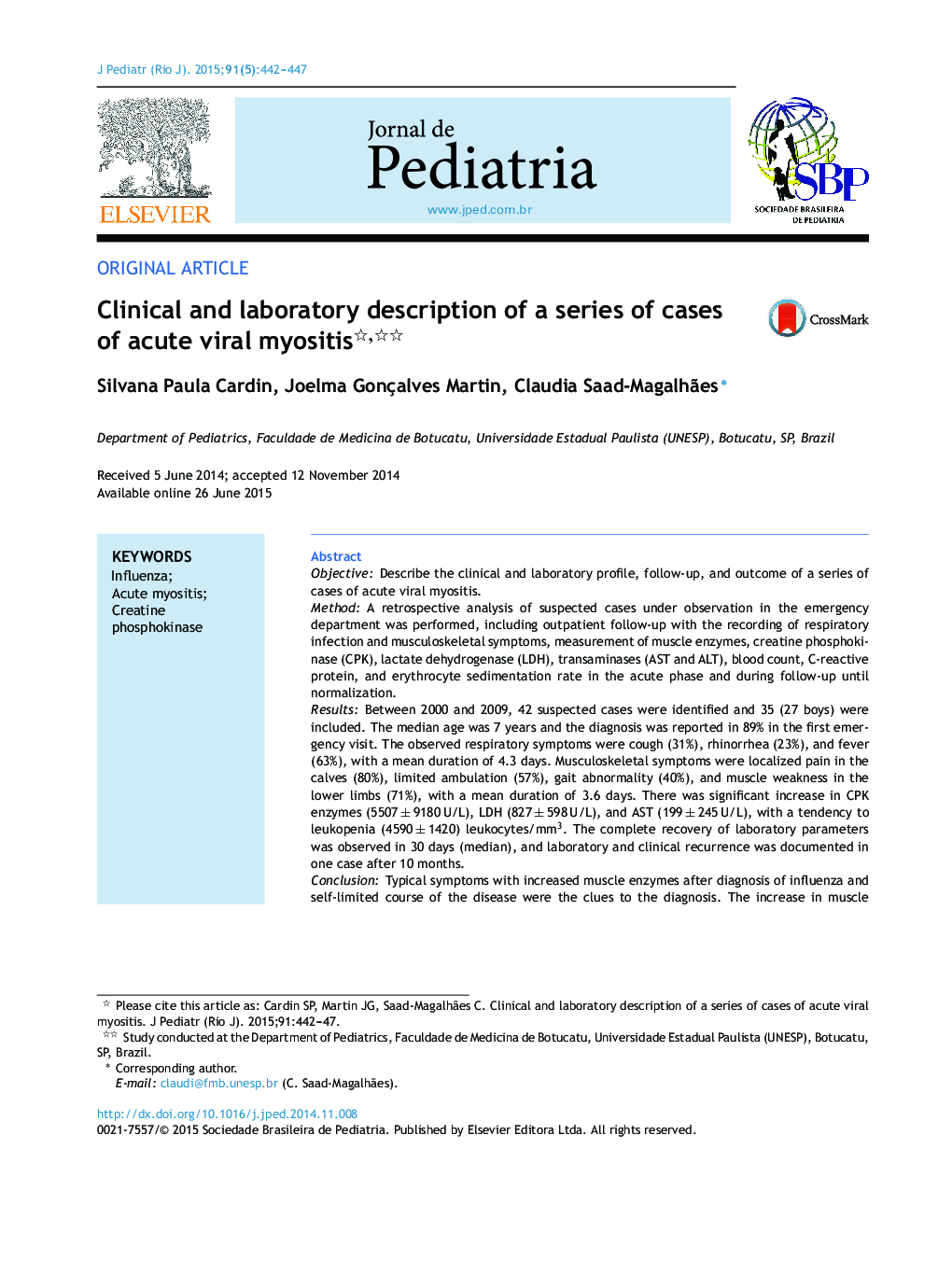 Clinical and laboratory description of a series of cases of acute viral myositis 