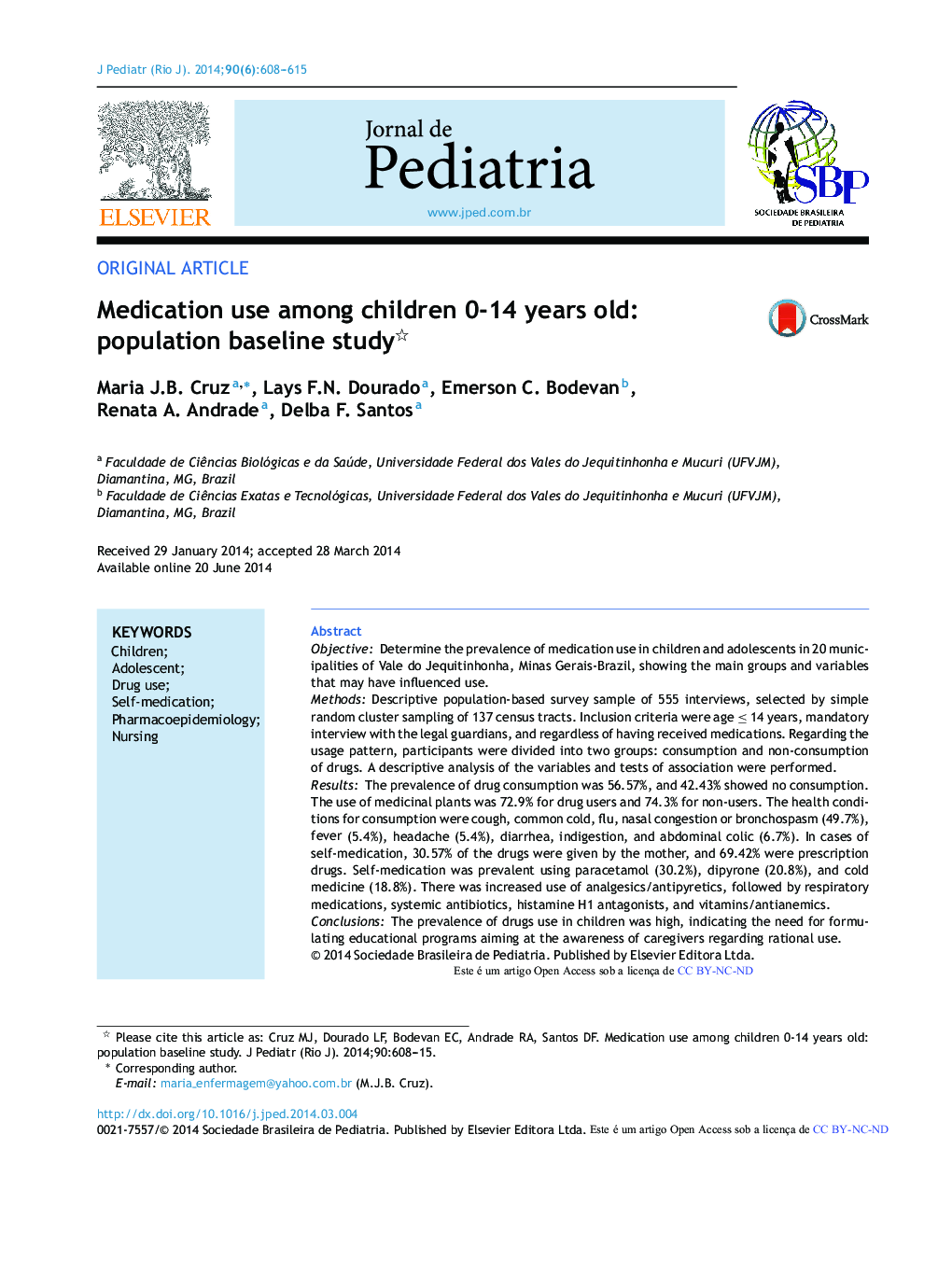 استفاده از دارو در بین کودکان 14-14 ساله: مطالعه پایه جمعیت 