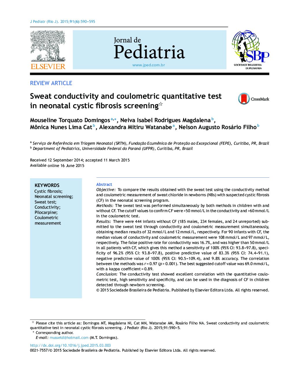 Sweat conductivity and coulometric quantitative test in neonatal cystic fibrosis screening 