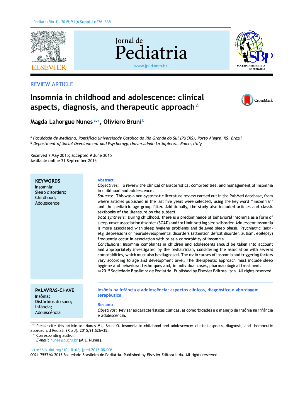 Insomnia in childhood and adolescence: clinical aspects, diagnosis, and therapeutic approach 