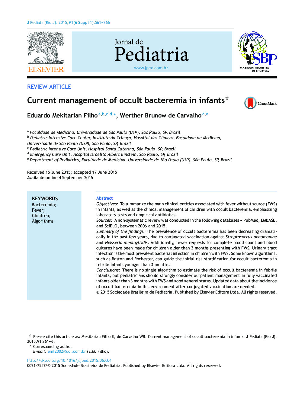 Current management of occult bacteremia in infants 