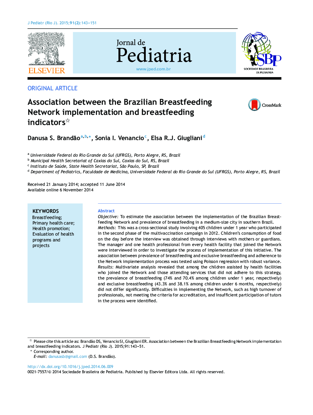 Association between the Brazilian Breastfeeding Network implementation and breastfeeding indicators 